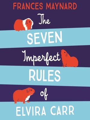 cover image of The Seven Imperfect Rules of Elvira Carr